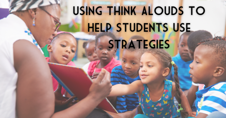 teacher reading to students with words Using Think Alouds to Help Students Use Comprehension Strategies