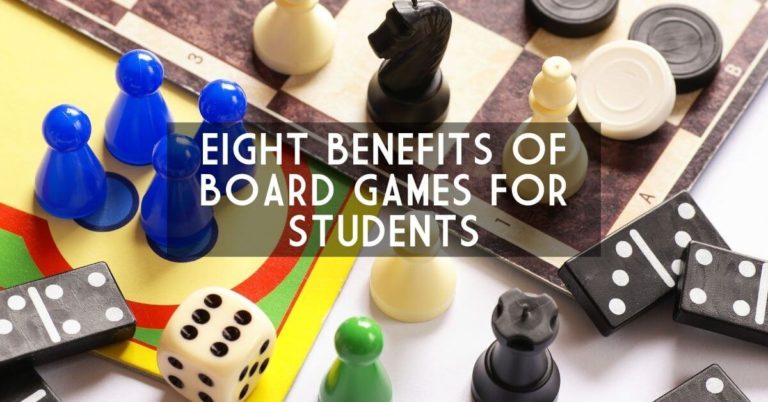 Dice, tokens, dominoes, chess pieces on top of a game board. The words are Eight Benefits of Board Game for Students